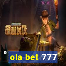 ola bet 777